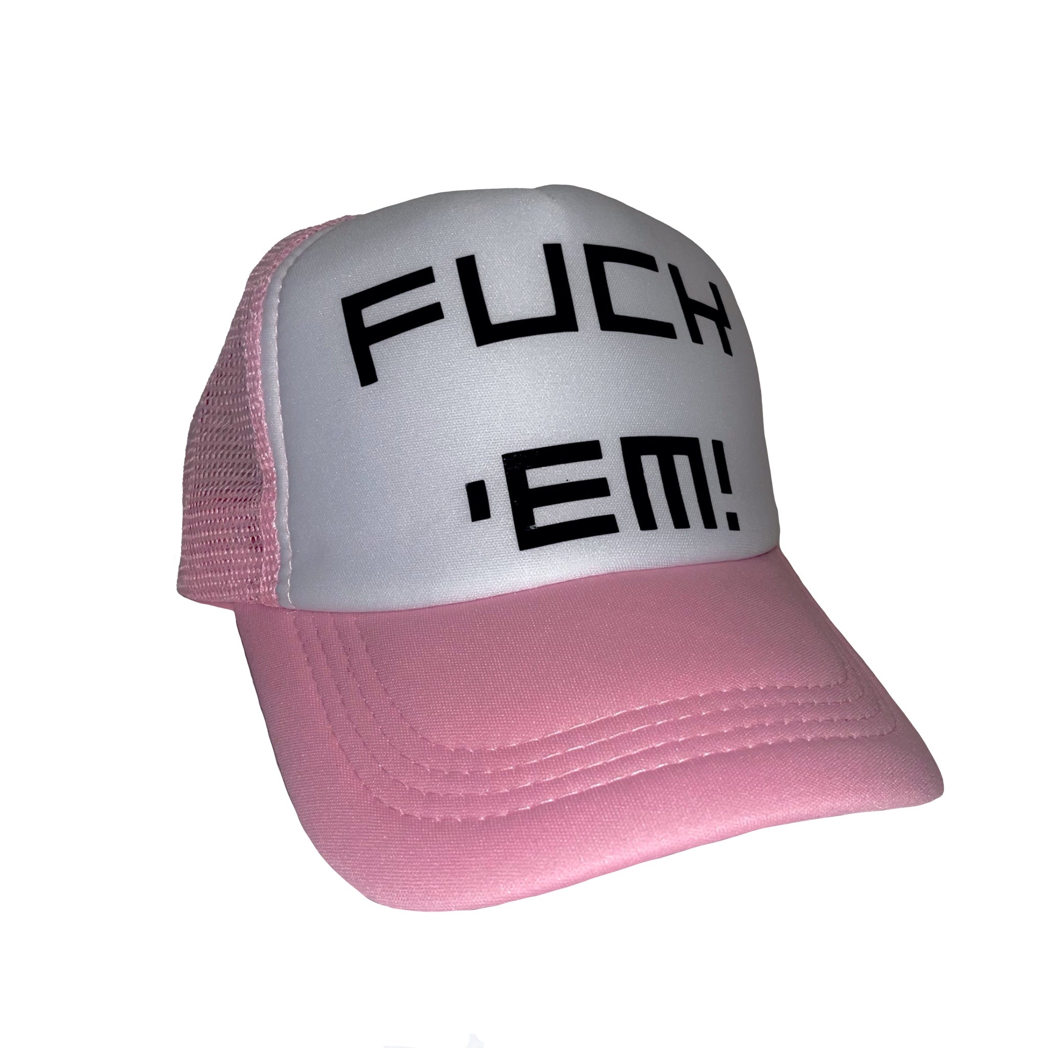 FUCK 'EM! Trucker MP
